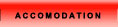 Accomodation